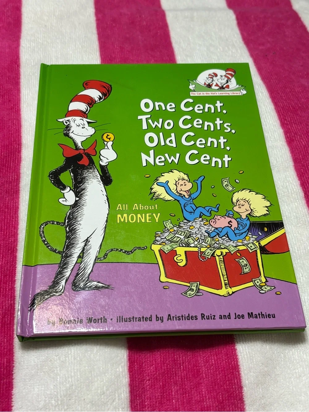 One Cent, Two Cents, Old Cent, New Cent — Green Dr. Seuss Book